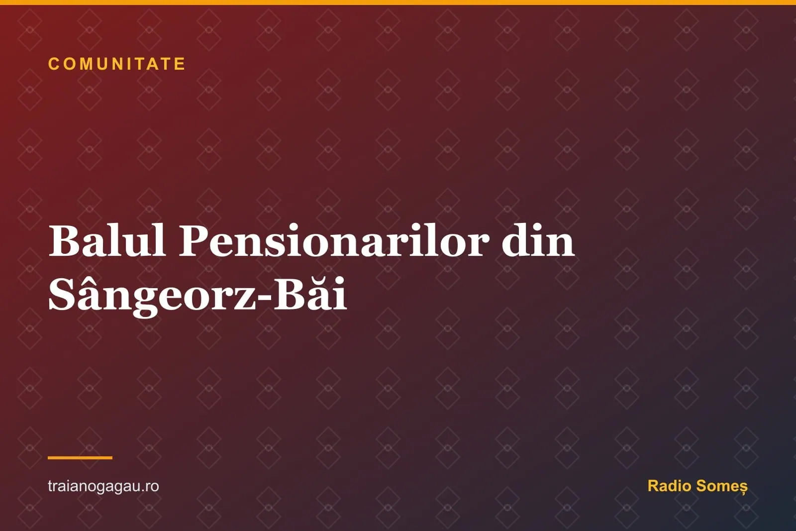 Primul Bal al Pensionarilor din Sângeorz-Băi: Peste 500 de Participanți